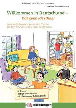 portada Willkommen in Deutschland - das Kann ich Schon! Lernstandsüberprüfungen zu den Themen Deutsch als Zweitsprache in der Grundschule (in German)