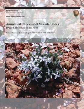 portada Annotated Checklist of Vascular Flora: Bryce Canyon National Park (en Inglés)