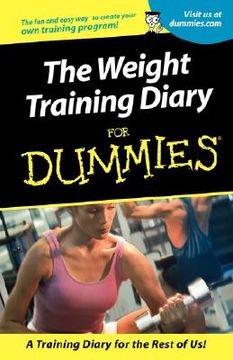 portada weight training diary for dummies (in English)