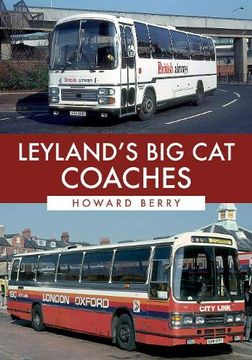 portada Leyland's Big Cat Coaches (en Inglés)