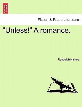 portada "unless!" a romance. (en Inglés)