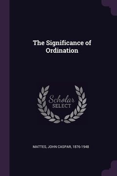 portada The Significance of Ordination (in English)
