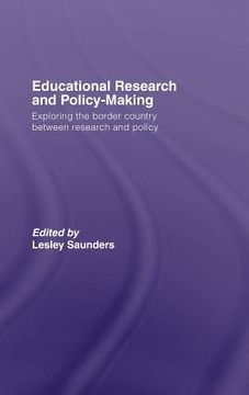portada educational research and policy-making: exploring the border country between research and policy (en Inglés)