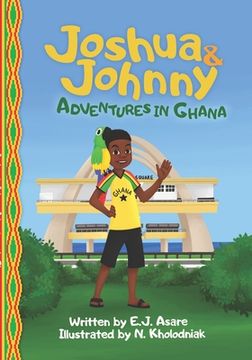 portada Joshua and Johnny Adventures in Ghana (in English)