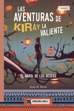 portada Las Aventuras de Kiray la Valiente: El Árbol de los Deseos
