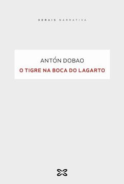 portada O Tigre na Boca do Lagarto (en Galician)