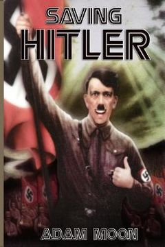 portada Saving Hitler (in English)