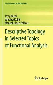 portada descriptive topology in selected topics of functional analysis