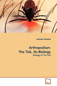 portada arthopodian: the tisk, its biology (in English)