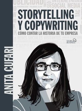 portada Storytelling y Copywriting. Cómo Contar la Historia de tu Empresa (Social Media) (in Spanish)