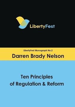 portada Ten Principles of Regulation & Reform (en Inglés)