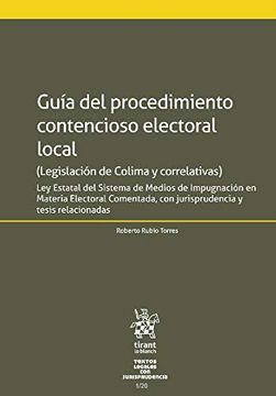 portada Guia del Procedimiento Contencioso Electoral Local (Legislacion de Colima y Correlativas) (in Spanish)