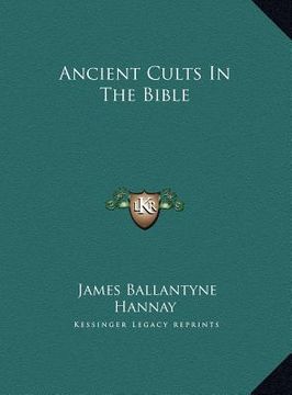 portada ancient cults in the bible (en Inglés)