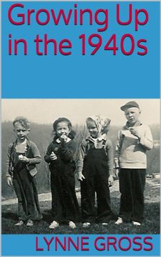 portada Growing Up in the 1940s (Diary Tales) (en Inglés)