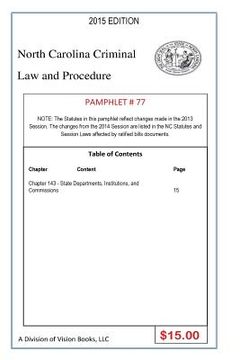 portada North Carolina Criminal Law and Procedure-Pamphlet 77 (en Inglés)