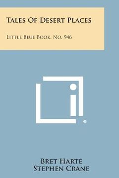 portada Tales of Desert Places: Little Blue Book, No. 946