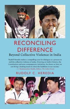 portada Reconciling Difference: Beyond Collective Violence in India (en Inglés)