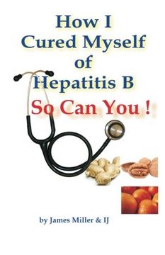 portada How I Cured Myself of Hepatitis B (en Inglés)
