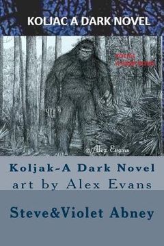 portada Koljak-A Dark Novel (en Inglés)