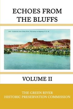 portada Echoes from the Bluffs Volume II (en Inglés)