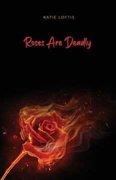 portada Roses Are Deadly (in English)