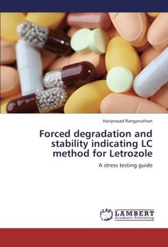 portada Forced degradation and stability indicating LC method for Letrozole: A stress testing guide