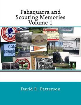 portada Pahaquarra and Scouting Memories, Volume 1 (en Inglés)