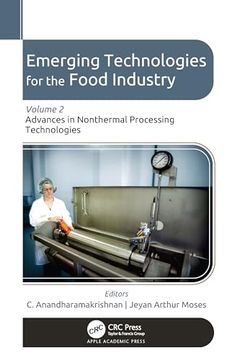 portada Emerging Technologies for the Food Industry: Volume 2: Advances in Nonthermal Processing Technologies (Emerging Technologies for the Food Industry, 2) (en Inglés)