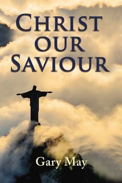 portada Christ Our Saviour (en Inglés)