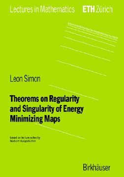 portada theorems on regularity and singularity of energy minimizing maps (en Inglés)
