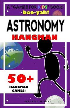 portada Boo-Yah! Astronomy Hangman (en Inglés)