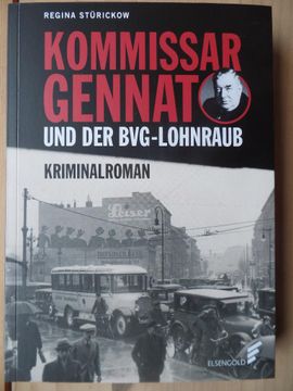 portada Kommissar Gennat und der Bvg-Lohnraub: Kriminalroman. (en Alemán)