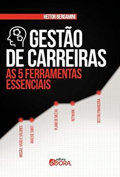 portada Gestão de Carreiras. As 5 Ferramentas Essenciais (Em Portuguese do Brasil)
