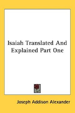 portada isaiah translated and explained part one