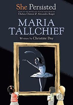portada She Persisted: Maria Tallchief (en Inglés)