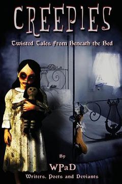 portada Creepies: Twisted Tales From Beneath the Bed (en Inglés)