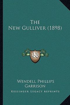 portada the new gulliver (1898) (in English)