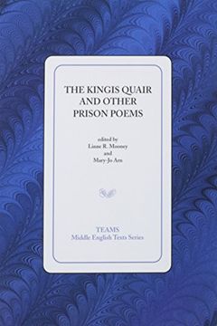 portada The Kingis Quair and Other Prison Poems (Teams Middle English Texts Series) (en Inglés)