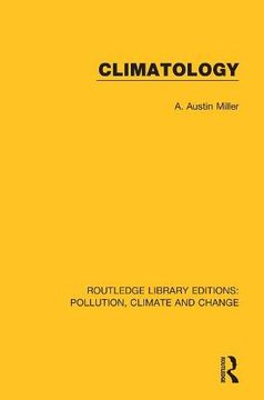 portada Climatology (Routledge Library Editions: Pollution, Climate and Change) (en Inglés)