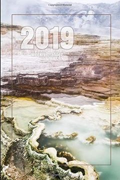 portada 2019 Weekly Planner: Mammoth hot Springs - Yellowstone National Park - 6" x 9" Weekly Planner and Not 