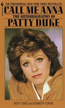 portada Call me Anna: Patty Duke: The Autobiography of Patty Duke (en Inglés)
