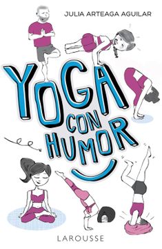 portada Yoga con Humor (Larousse - Libros Ilustrados