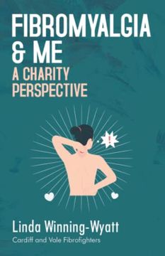 portada Fibromyalgia and me a Charity Perspective (in English)