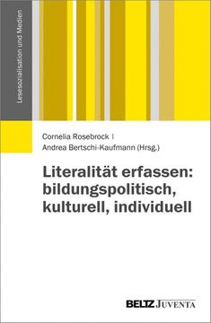 portada Literalität Erfassen: Bildungspolitisch, Kulturell, Individuell (en Alemán)