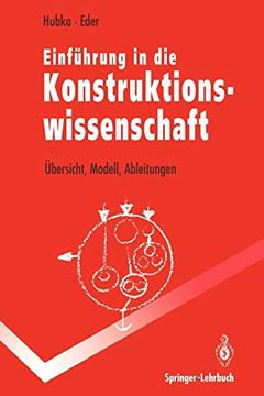 portada Einführung in die Konstruktionswissenschaft: Übersicht, Modell, Ableitungen (en Alemán)