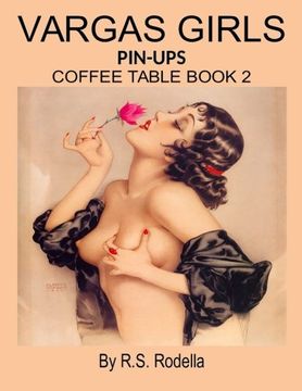 portada Vargas Girls Pin-Ups: Coffee Table Book 2: Volume 2 (en Inglés)