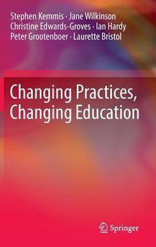 portada Changing Practices, Changing Education 