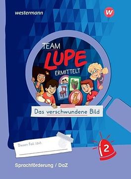 portada Team Lupe Ermittelt - Übungshefte: Sprachförderung 2: Sprachförderung / daz 2 (en Alemán)