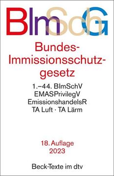 portada Bundes-Immissionsschutzgesetz: Mit Durchführungsverordnungen, Emissionshandelsrecht, ta Luft und ta Lärm (Beck-Texte im Dtv) (in German)