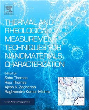 portada Thermal and Rheological Measurement Techniques for Nanomaterials Characterization (Micro and Nano Technologies)